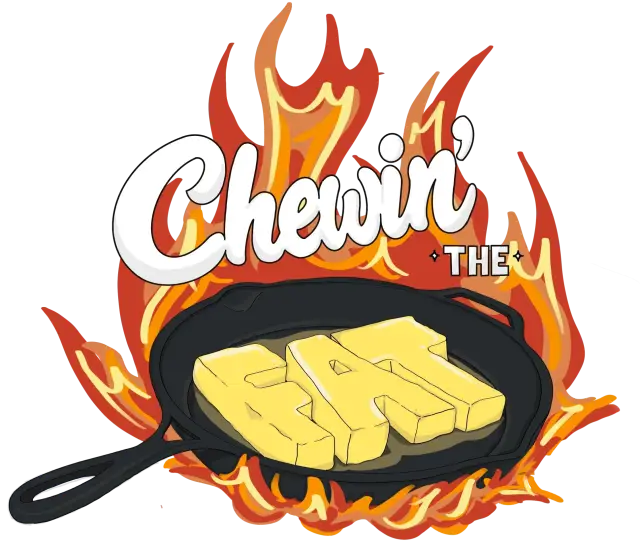 Chewin' The Fat podcast artwork